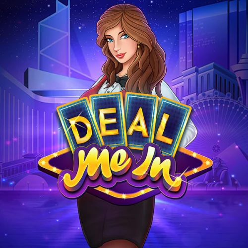 Deal Me In