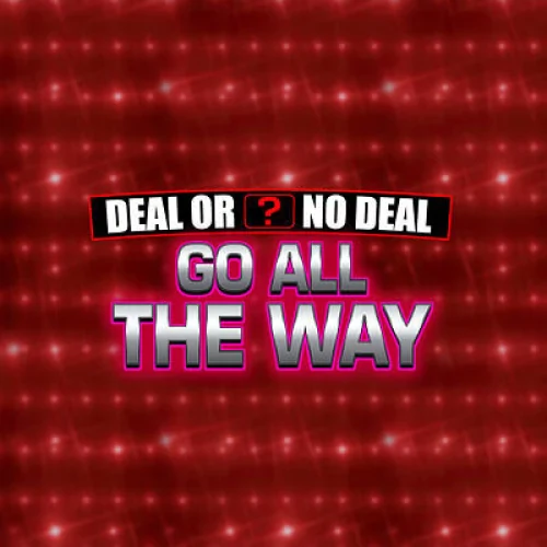 Deal or No Deal: Go All The Way