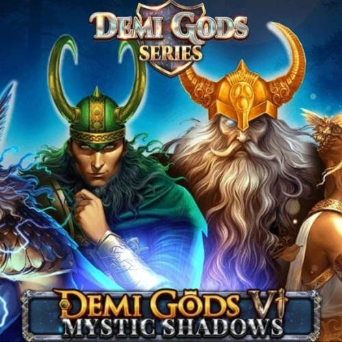 Demi Gods 6 - Mystic Shadows