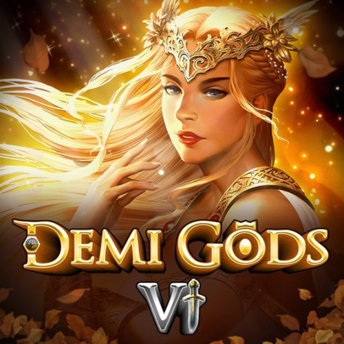 Demi Gods 6