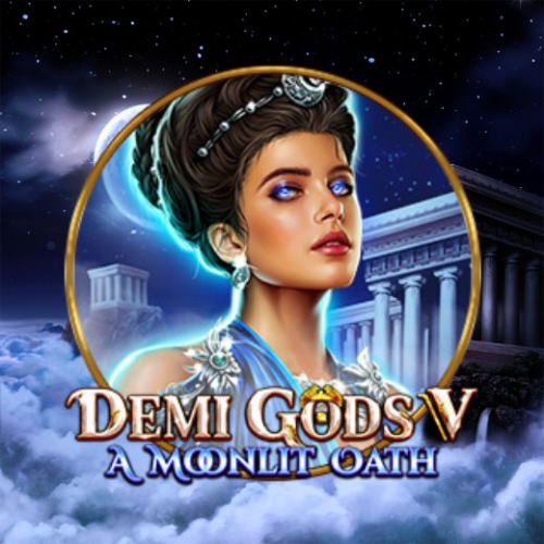 Demi Gods V – A Moonlit Oath