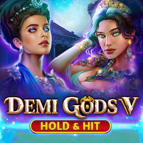 Demi Gods V Hold &amp; Hit