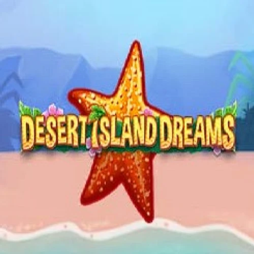 Desert Island Dreams
