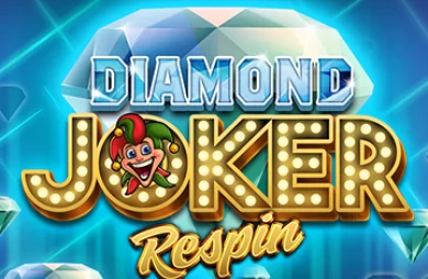 Diamond Joker Respin