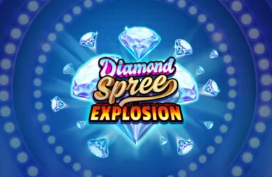 Diamond Spree Explosion