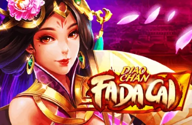 Diao Chan Fa Da Cai