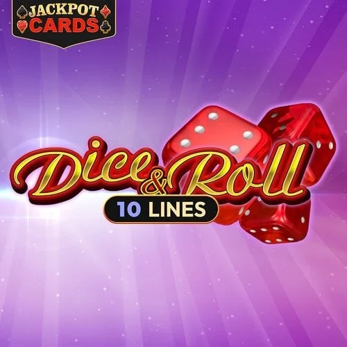 Dice &amp; Roll
