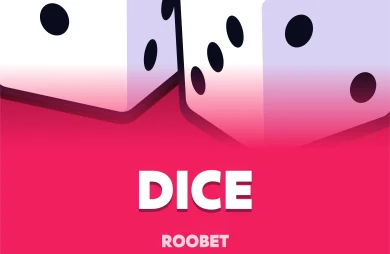 Dice (Roobet Games)