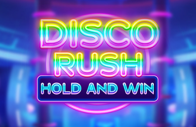 Disco Rush Hold And Win