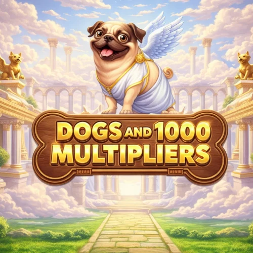 Dogs and 1000 Multipliers