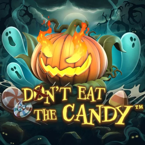 Don’t Eat the Candy