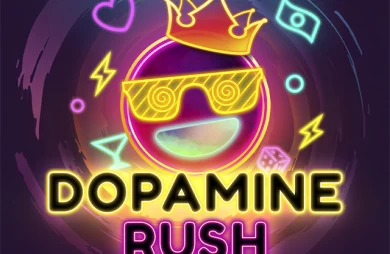 Dopamine Rush