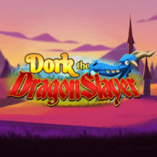 Dork the Dragon Slayer