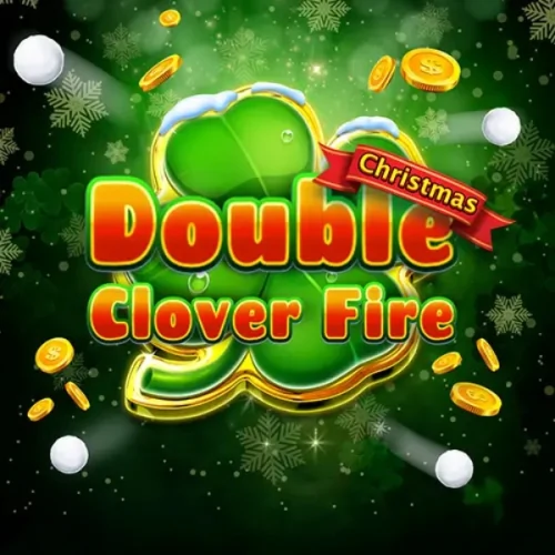 Double Clover Fire Christmas