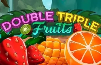 Double Triple Fruits