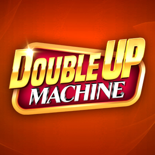 Double Up Machine