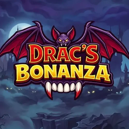 Drac's Bonanza