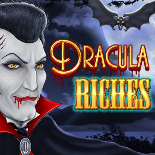 Dracula Riches