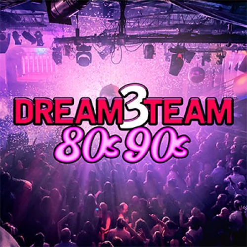 Dream 3 Team 80s - 90s