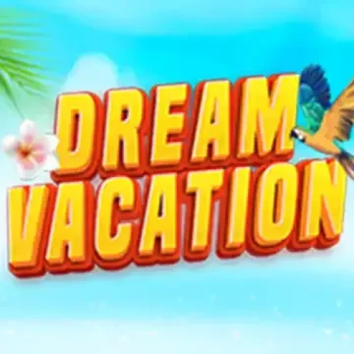 Dream Vacation