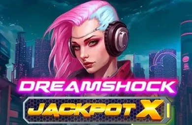 Dreamshock: Jackpot X