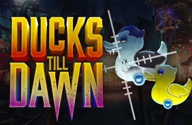 Ducks Till Dawn