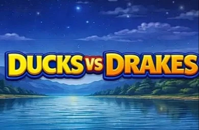 Ducks vs Drakes