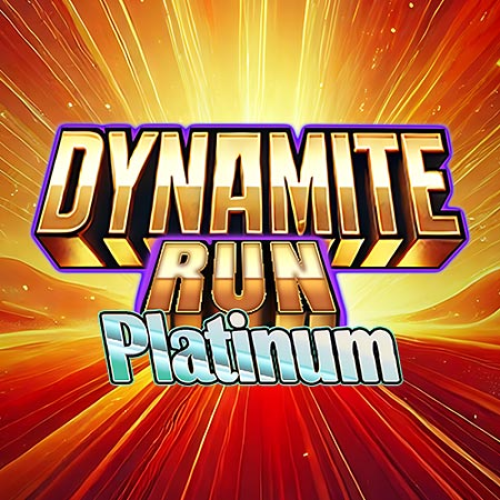 Dynamite Run Platinum