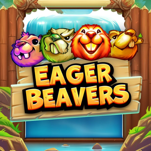 Eager Beavers
