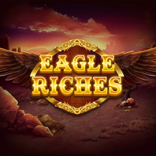 Eagle Riches