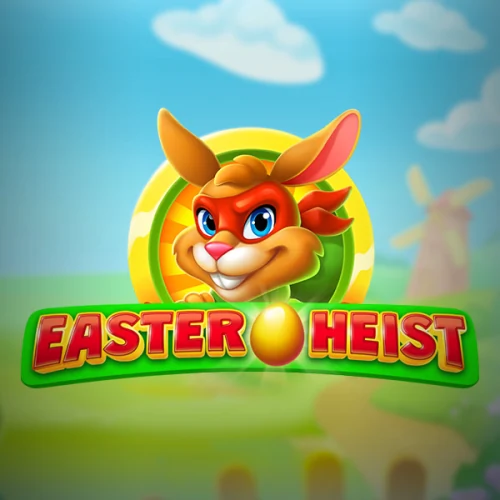 Easter Heist
