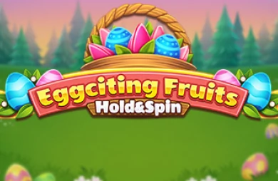 Eggciting Fruits - Hold and Spin