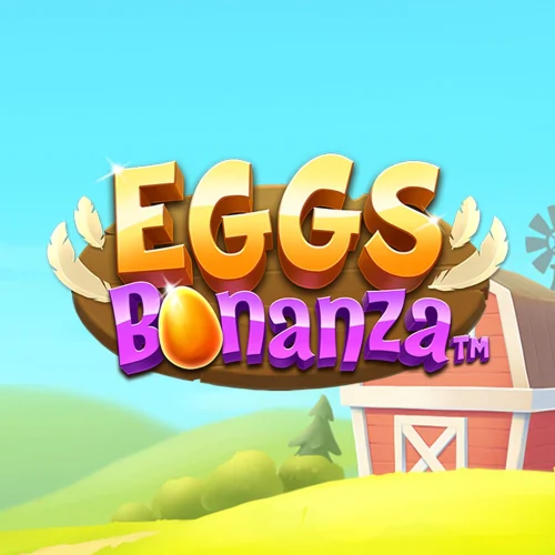 Eggs Bonanza