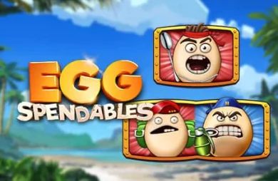 Eggspendables