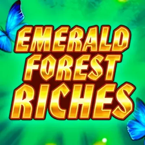 Emerald Forest Riches