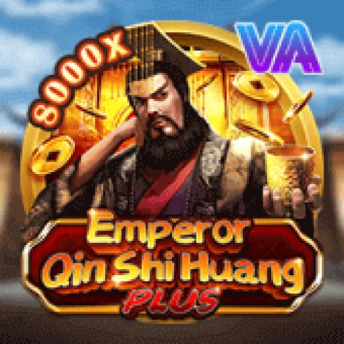 Emperor Qin Shi Huang Plus