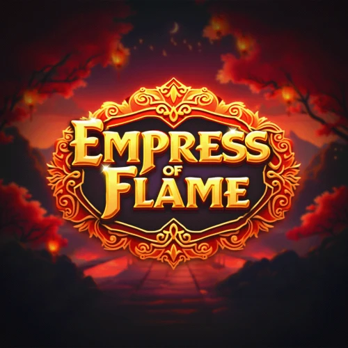 Empress of Flame