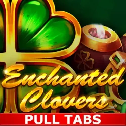 Enchanted Clovers (Pull Tabs)