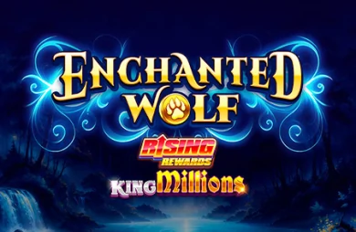Enchanted Wolf Rising Rewards King Millions
