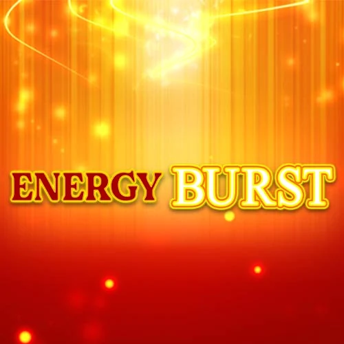 Energy Burst
