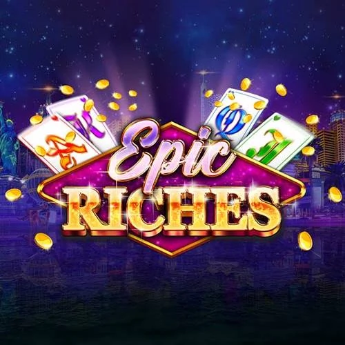 Epic Riches