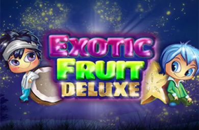 Exotic Fruit Deluxe