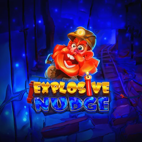 Explosive Nudge
