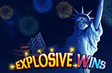 Explosive Wins