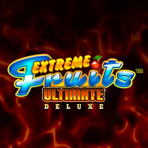 Extreme Fruits Ultimate