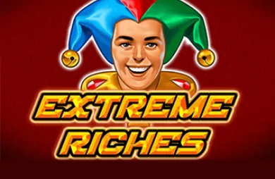 Extreme Riches