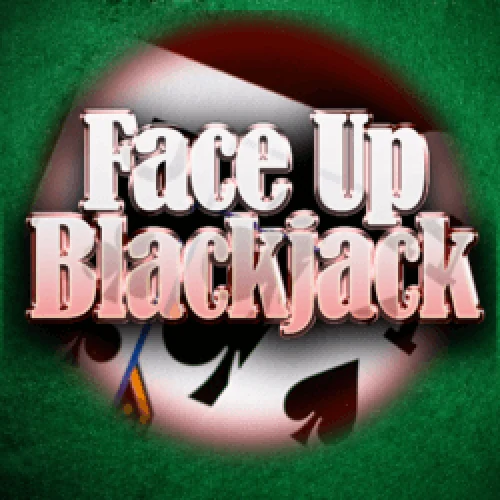 Face Up Blackjack