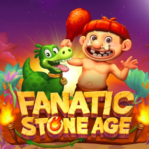 Fanatic Stone Age