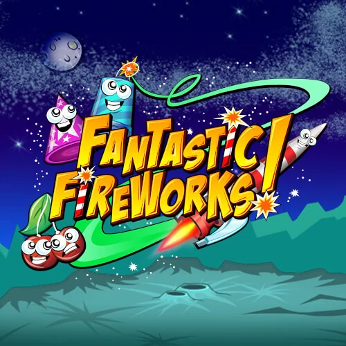 Fantastic Fireworks!