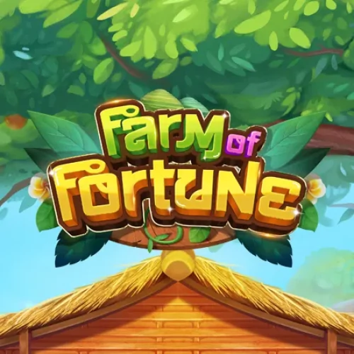 Farm of Fortune